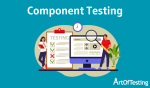 What is Component Testing? The Complete Guide